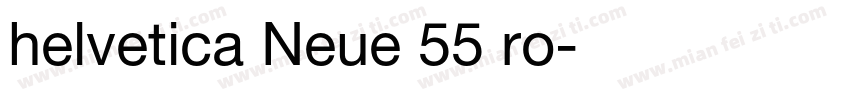 helvetica Neue 55 ro字体转换